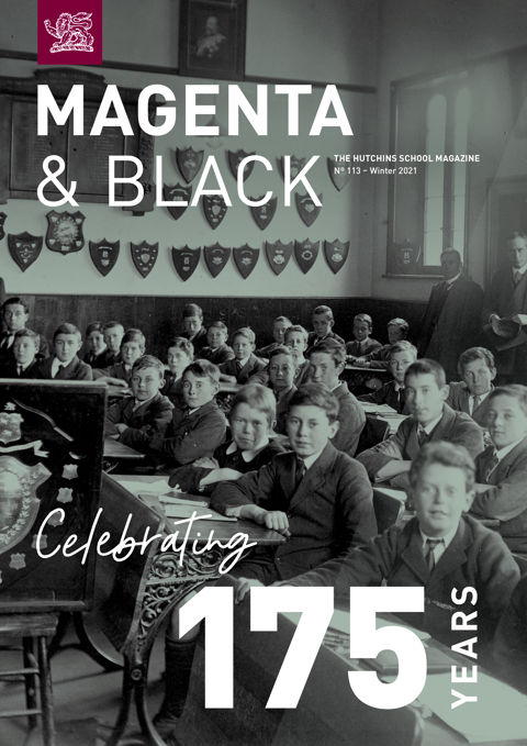 The Hutchins School Magenta & Black No.113 Winter 2021