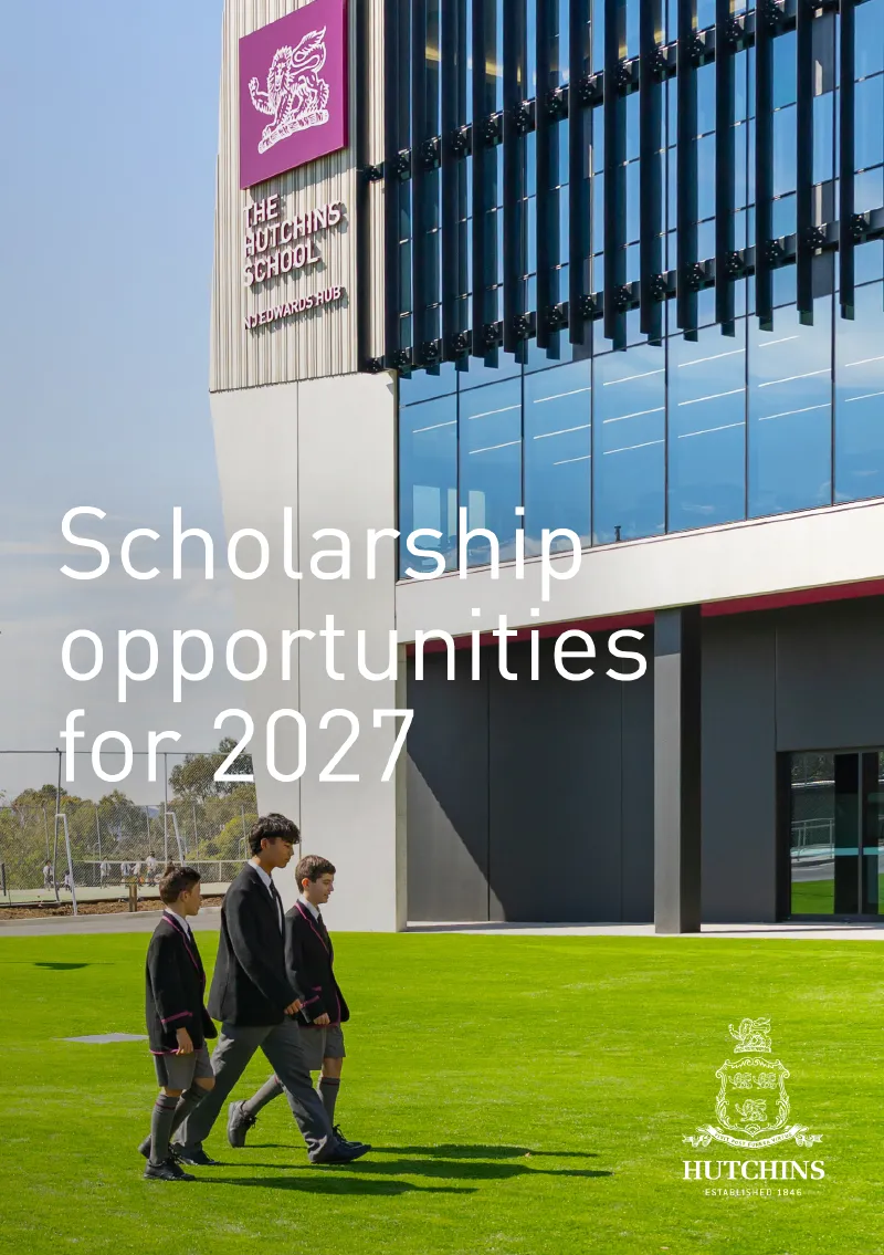 The Hutchins School Scholarship opportunities for 2027