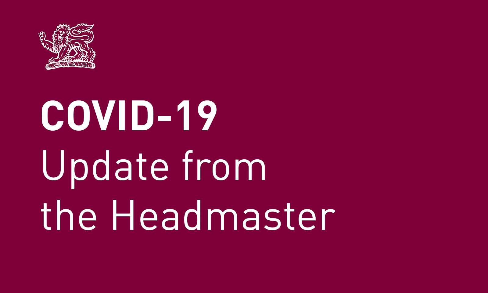 COVID-19 update from the Headmaster